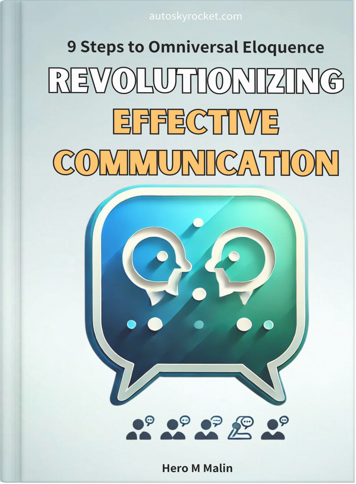 9 Steps to Omniversal Eloquence: Revolutionizing Effective Communication