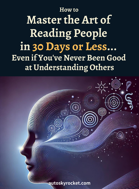 Master the Art of Reading People in Just 30 Days!